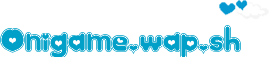 Onigame.wap.sh Thế giới giải trí Mobile